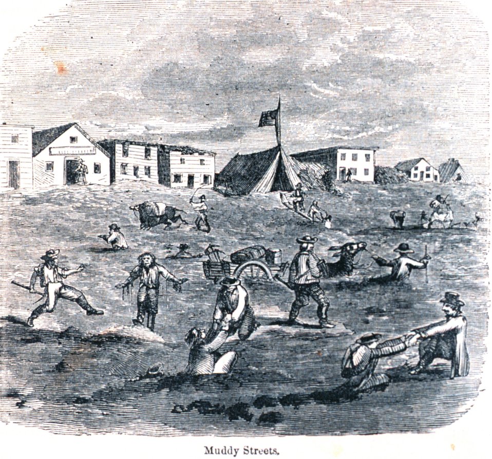  Muddy streets in San Francisco. In: 'The Annals of San Francisco'.  Frank Soule, John Gihon, and James Nesbit.  1855.  Page 244.  D. Appleton & Company, New York.  F869.S3.S7 1855. 