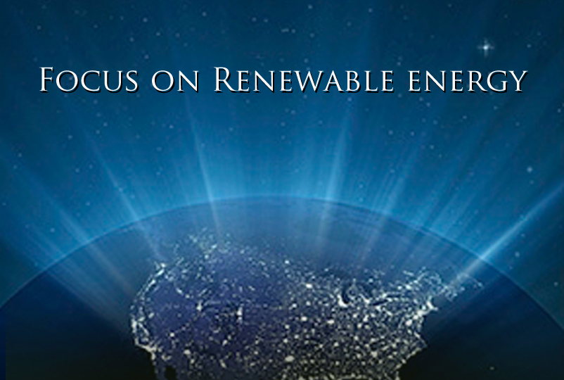 Focus on renewable energy